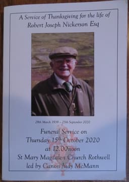 A Service of Thanksgiving for the life of Robert Joseph Nickerson Esq